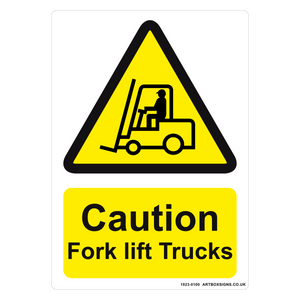 Caution Fork Lift Trucks Sign - Artbox Printers